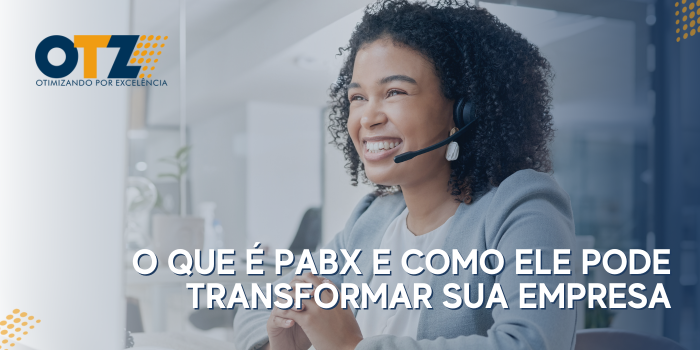 O que é PABX e como ele pode transformar sua empresa