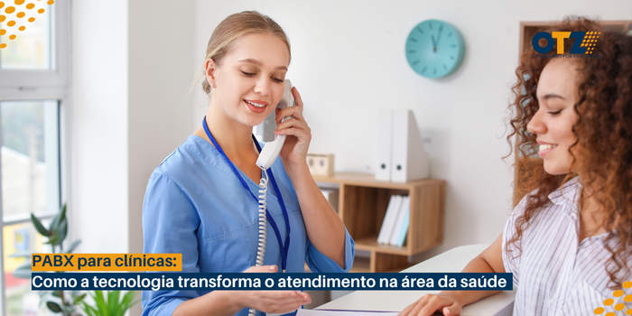 PABX para clínicas: Como a tecnologia transforma o atendimento na área da saúde