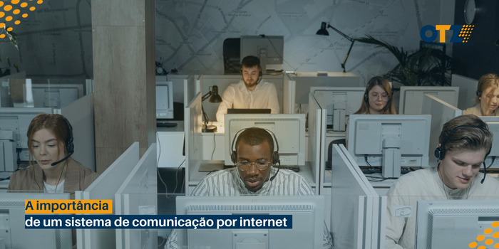 A importância de um sistema de comunicação por internet